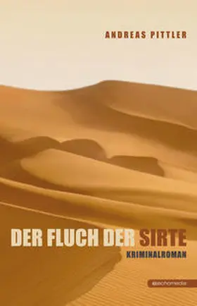 Pittler |  Der Fluch der Sirte | eBook | Sack Fachmedien