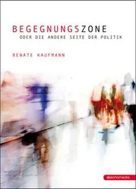 Kaufmann |  Begegnungszone | Buch |  Sack Fachmedien