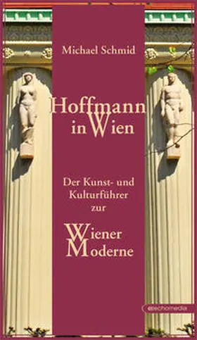 Schmid |  Hoffmann in Wien | Buch |  Sack Fachmedien