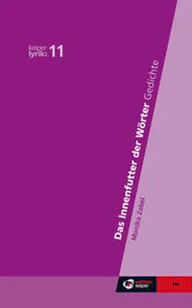 Zobel |  Das Innenfutter der Wörter | Buch |  Sack Fachmedien