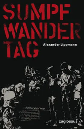 Lippmann |  Sumpfwandertag | Buch |  Sack Fachmedien