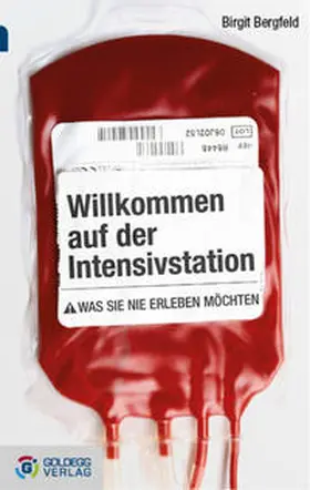 Bergfeld |  Willkommen auf der Intensivstation | Buch |  Sack Fachmedien