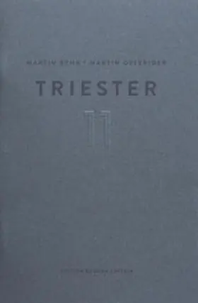Braun |  Martin Behr, Martin Osterider: Triester 11 | Buch |  Sack Fachmedien