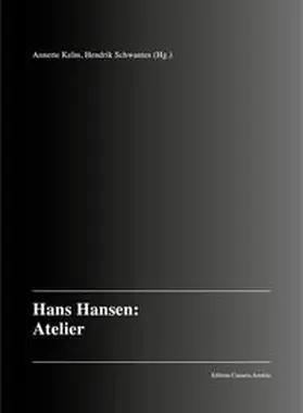 Hansen / Kelm / Schwantes |  HANS HANSEN: Atelier | Buch |  Sack Fachmedien