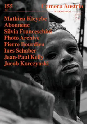 Braun / Franceschini / Korczynski |  Camera Austria International 155/2021 | Buch |  Sack Fachmedien