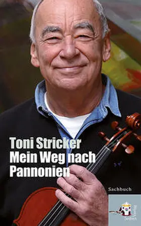 Stricker |  Mein Weg nach Pannonien | Buch |  Sack Fachmedien