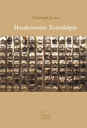 Janacs |  Haufenweise Totenköpfe | Buch |  Sack Fachmedien