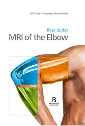 Sutter |  MRI of the Elbow | Buch |  Sack Fachmedien