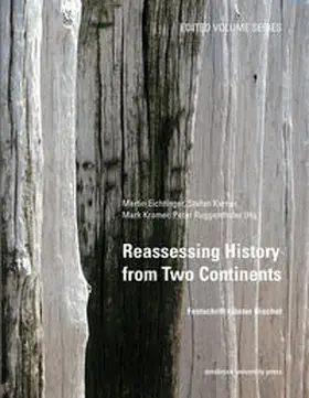 Eichtinger / Karner / Kramer |  Reassessing History from Two Continents | Buch |  Sack Fachmedien