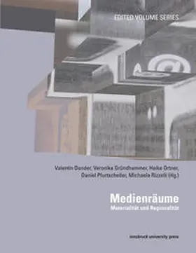Dander / Gründhammer / Ortner |  Medienräume: Materialität und Regionalität | Buch |  Sack Fachmedien