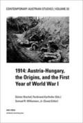 Bischof / Karlhofer |  1914: Austria-Hungary, the Origins, and the First Year of World War I | Buch |  Sack Fachmedien