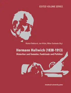 Rebitsch / Kilián / Svoboda |  Hermann Hallwich (1838-1913) | Buch |  Sack Fachmedien