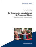 Koch |  Der Kindergarten als Arbeitsplatz fu¨r Frauen und Männer | Buch |  Sack Fachmedien