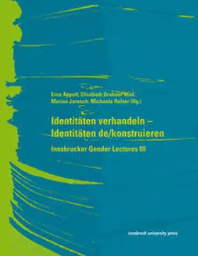 Appelt / Grabner-Niel / Jarosch |  Identitäten verhandeln – Identitäten de/konstruieren | Buch |  Sack Fachmedien
