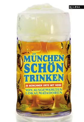 Ani / Mangler / Beck |  München schön trinken | Buch |  Sack Fachmedien