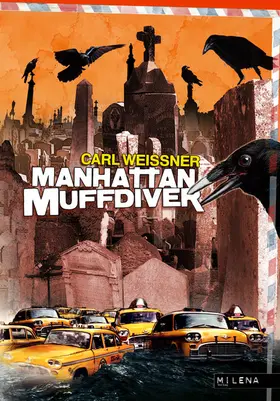 Weissner |  Manhattan Muffdiver | eBook | Sack Fachmedien
