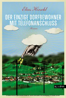 Hirschl |  Der einzige Dorfbewohner mit Telefonanschluss | eBook | Sack Fachmedien
