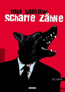 Barlow |  Scharfe Zähne | eBook | Sack Fachmedien