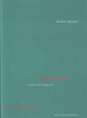 Senser |  Der ich bin | Buch |  Sack Fachmedien