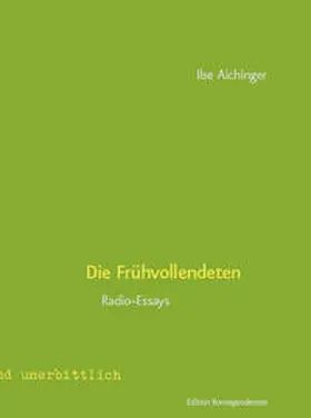 Aichinger / Fässler |  Die Frühvollendeten | Buch |  Sack Fachmedien