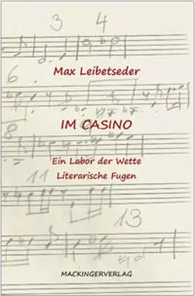 Leibetseder |  Im Casino | Buch |  Sack Fachmedien