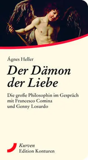Heller / Comina / Losurdo |  Der Dämon der Liebe | eBook | Sack Fachmedien
