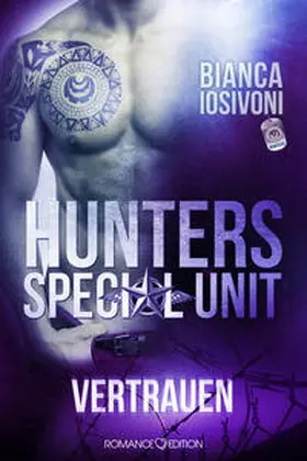 Iosivoni |  HUNTERS - Special Unit: Vertrauen | Buch |  Sack Fachmedien