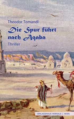 Tomandl |  Die Spur führt nach Aqaba | Buch |  Sack Fachmedien