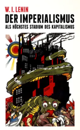 Lenin |  Der Imperialismus als höchstes Stadium des Kapitalismus | Buch |  Sack Fachmedien