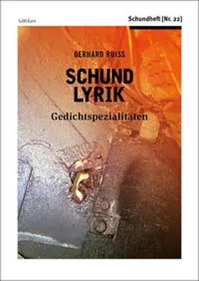 Ruiss |  Schundlyrik | Buch |  Sack Fachmedien