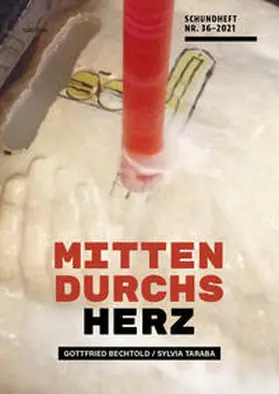 Taraba / Bechtold |  Mitten durchs Herz | Buch |  Sack Fachmedien