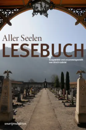 Gabriel |  Aller Seelen Lesebuch | Buch |  Sack Fachmedien