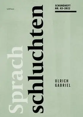 Gabriel |  SPRACHSCHLUCHTEN | Buch |  Sack Fachmedien