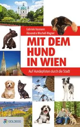 Hasmann / Wischall-Wagner |  Mit dem Hund in Wien | Buch |  Sack Fachmedien