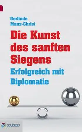 Manz-Christ |  Die Kunst des sanften Siegens | eBook | Sack Fachmedien