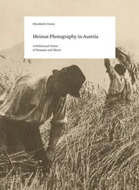 Cronin / Faber |  Heimatfotografie / Heimat Photography in Austria | Buch |  Sack Fachmedien