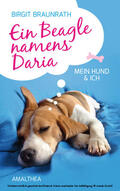 Braunrath |  Ein Beagle namens Daria | eBook | Sack Fachmedien