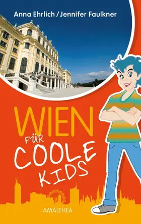 Ehrlich / Faulkner |  Wien für coole Kids | eBook | Sack Fachmedien