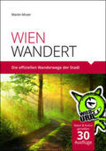 Moser / www.wildurb.at |  Wien wandert | Buch |  Sack Fachmedien