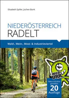 Bonk / Spiller / Rittberger |  NIEDERÖSTERREICH RADELT | Buch |  Sack Fachmedien