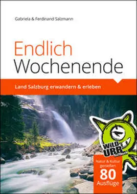 Salzmann / www.wildurb.at | Endlich Wochenende 3 | Buch | 978-3-902999-34-4 | www.sack.de