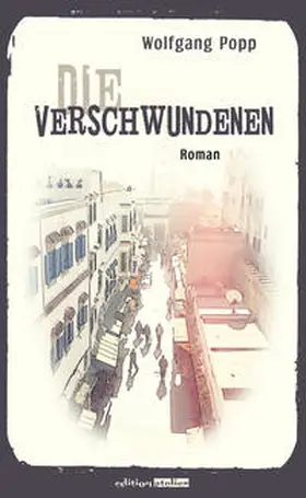 Popp |  Die Verschwundenen | Buch |  Sack Fachmedien
