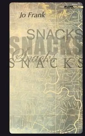 Frank |  Snacks | Buch |  Sack Fachmedien