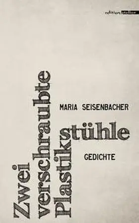 Seisenbacher |  Zwei verschraubte Plastikstühle | Buch |  Sack Fachmedien