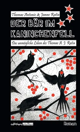 Antonic / Ratia |  Der Bär im Kaninchenfell | eBook | Sack Fachmedien