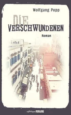 Popp |  Die Verschwundenen | eBook | Sack Fachmedien