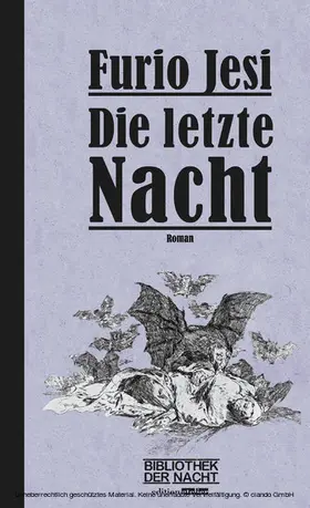 Jesi / Ballhausen |  Die letzte Nacht | eBook | Sack Fachmedien