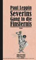 Leppin / Ballhausen |  Severins Gang in die Finsternis | eBook | Sack Fachmedien