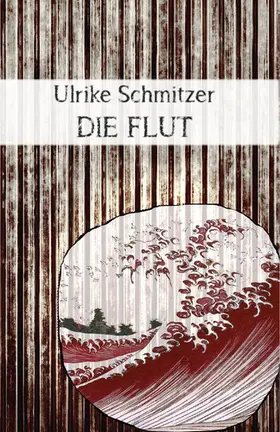 Schmitzer |  Die Flut | eBook | Sack Fachmedien