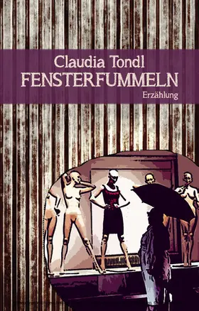 Tondl |  Fensterfummeln | eBook | Sack Fachmedien